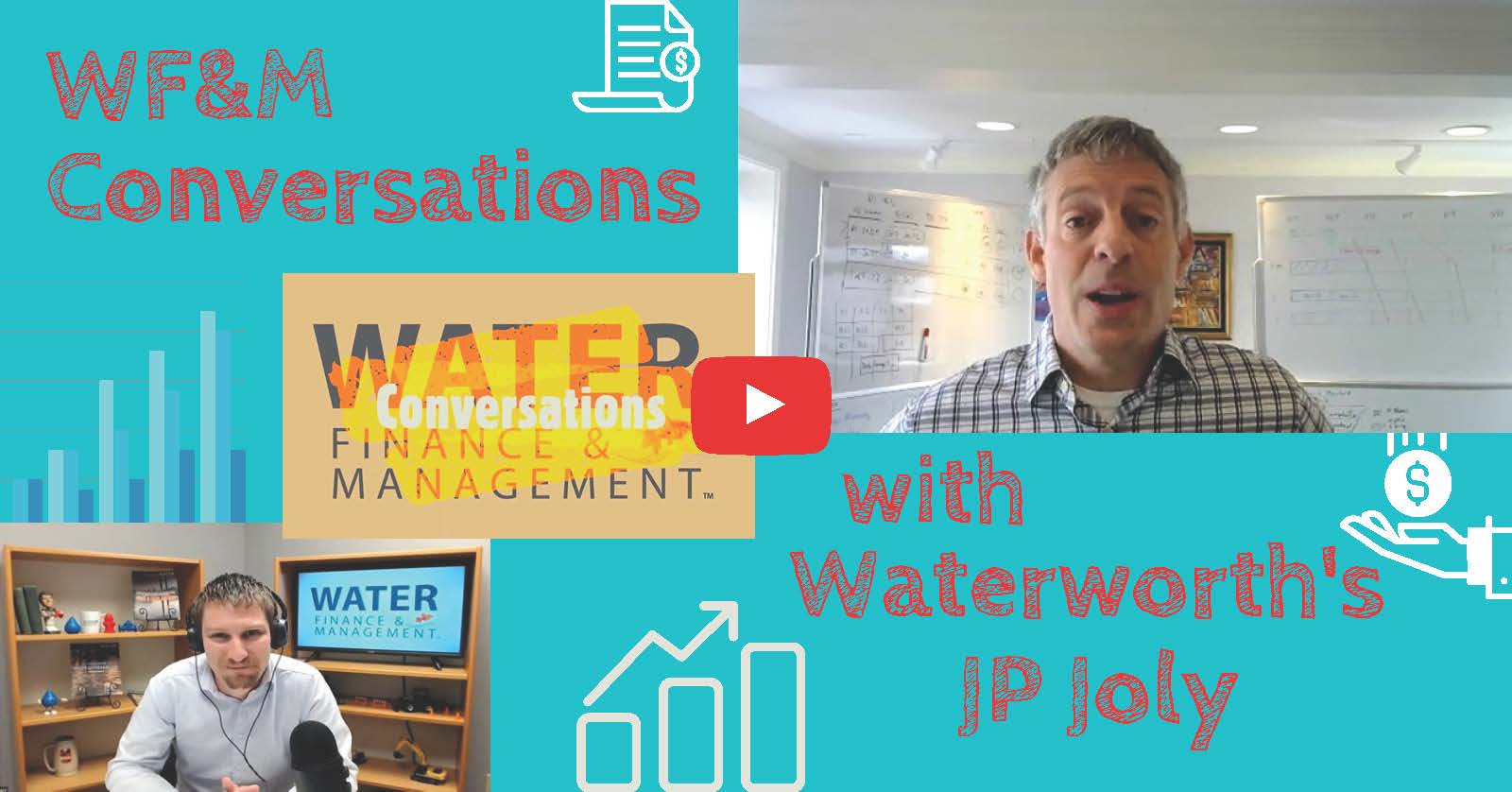 J R Joly Staying in Control: Waterworth's JP Joly on Forecasting Revenue, Rates ...
