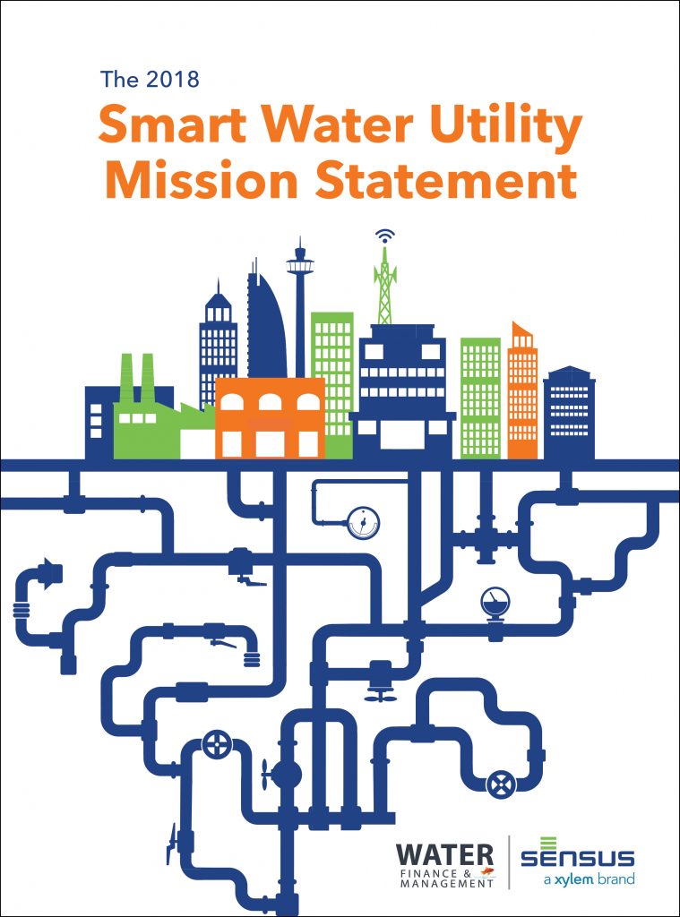 The 2018 Smart Water Utility Mission Statement Water Finance & Management
